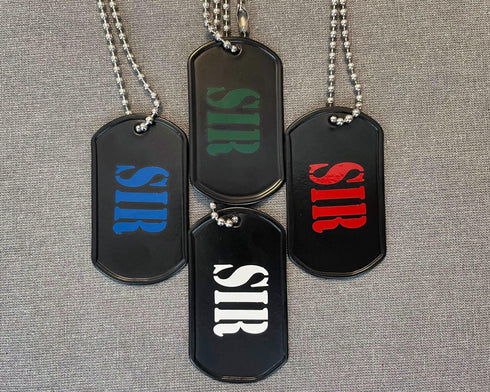 Vinyl Print Metal Tag - "SIR"